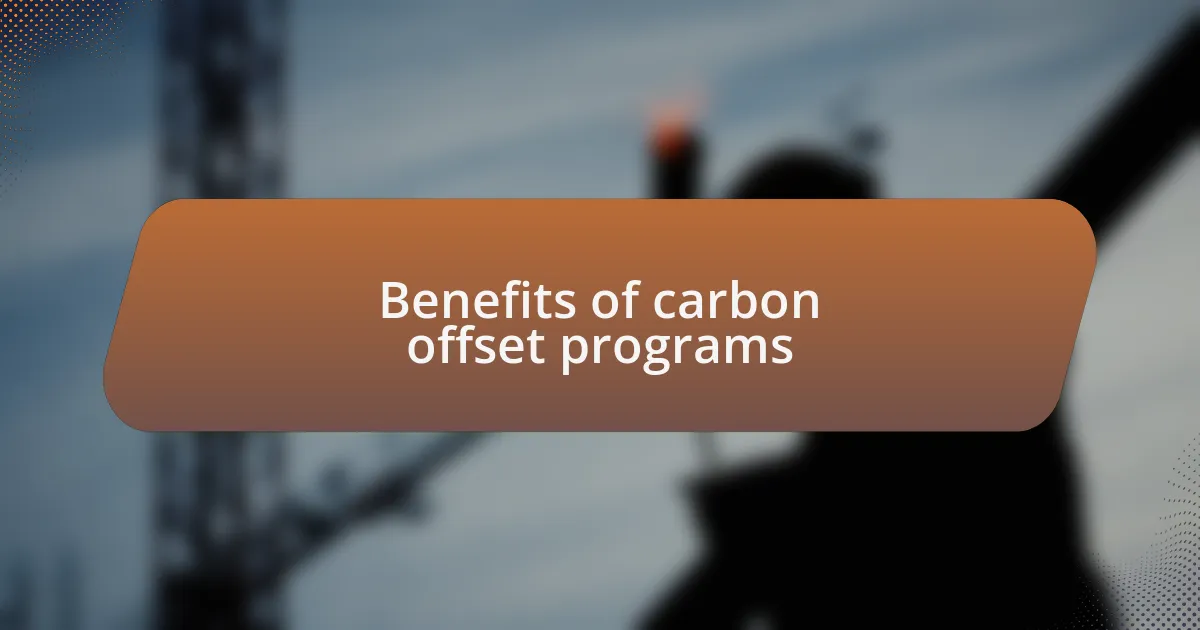 Benefits of carbon offset programs