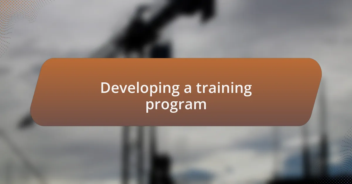 Developing a training program