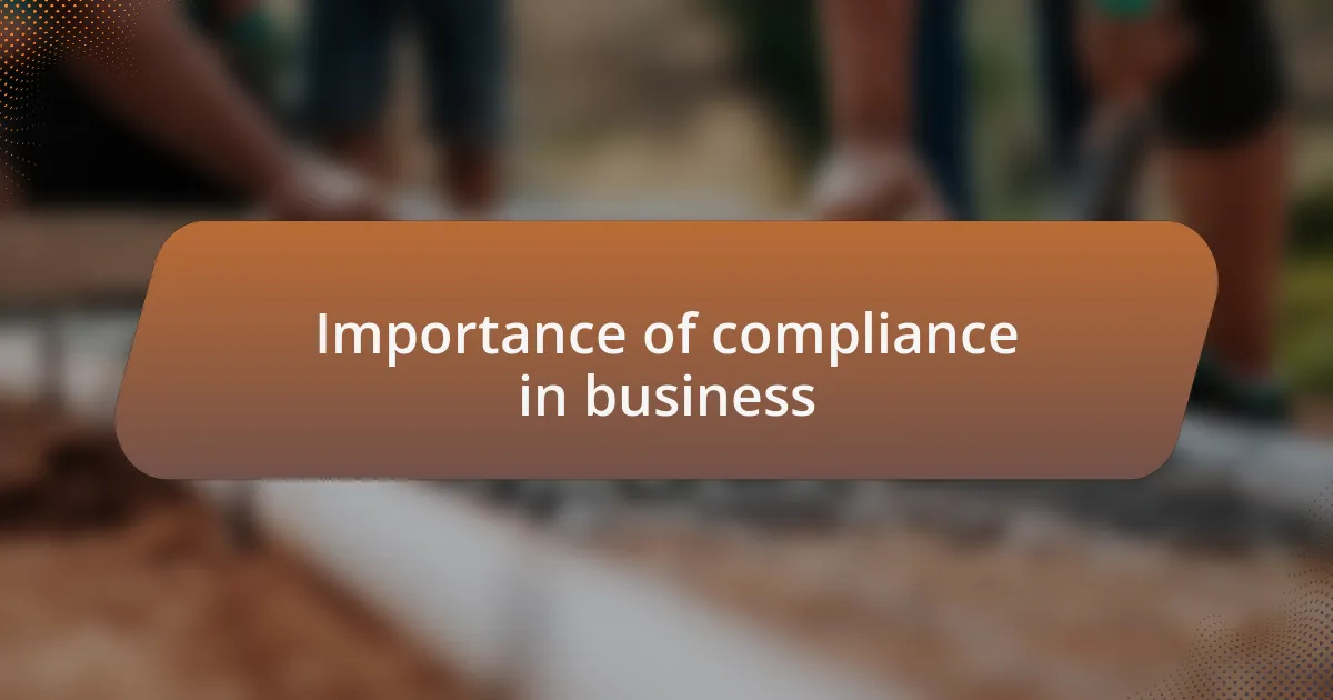 Importance of compliance in business