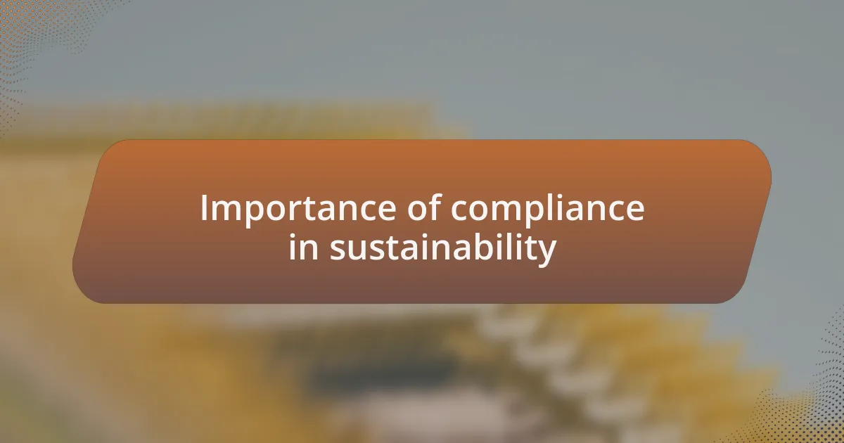 Importance of compliance in sustainability