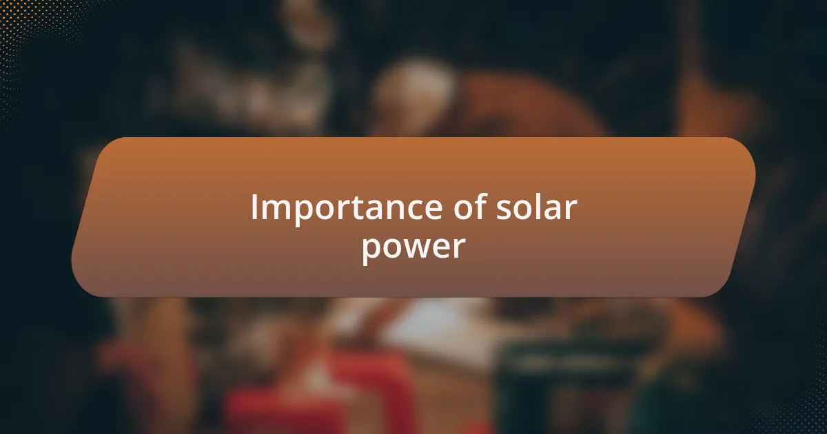 Importance of solar power