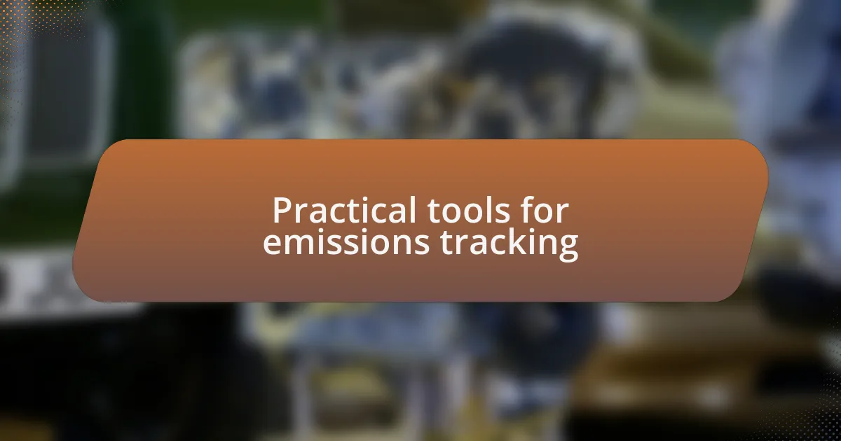 Practical tools for emissions tracking