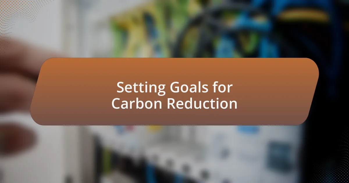Setting Goals for Carbon Reduction